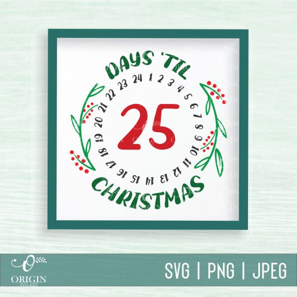 Days 'Til Christmas Calendar SVG, Christmas Countdown Round Design
